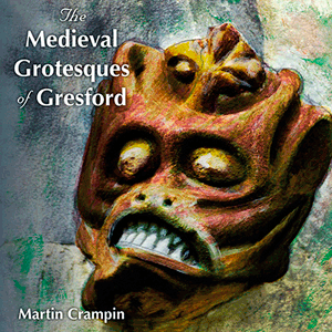 Book cover, The Medieval Grotesques of Gresford